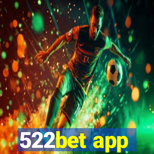 522bet app